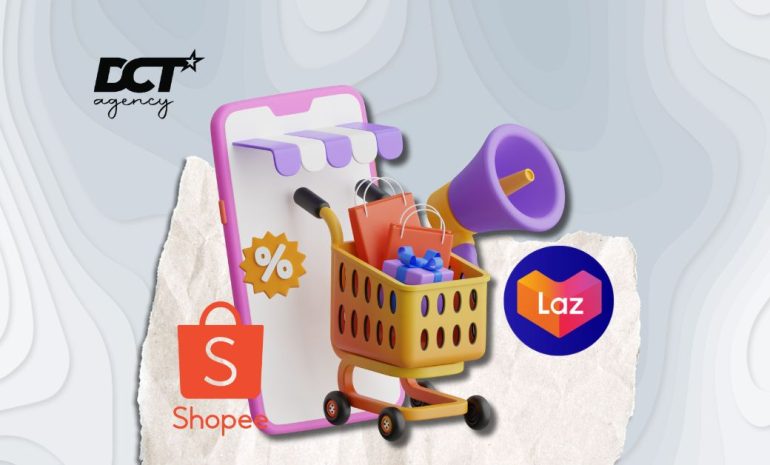Shopee and Lazada - DCT